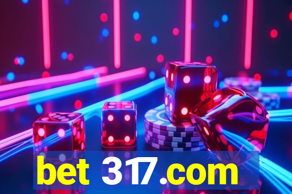 bet 317.com